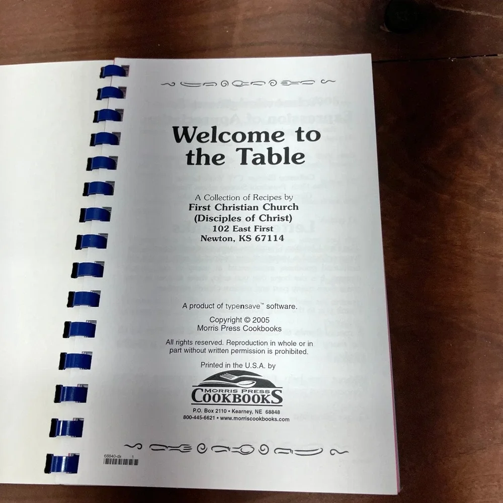 Welcome to the Table First Christian Church 2005 Cookbook Newton Kansas